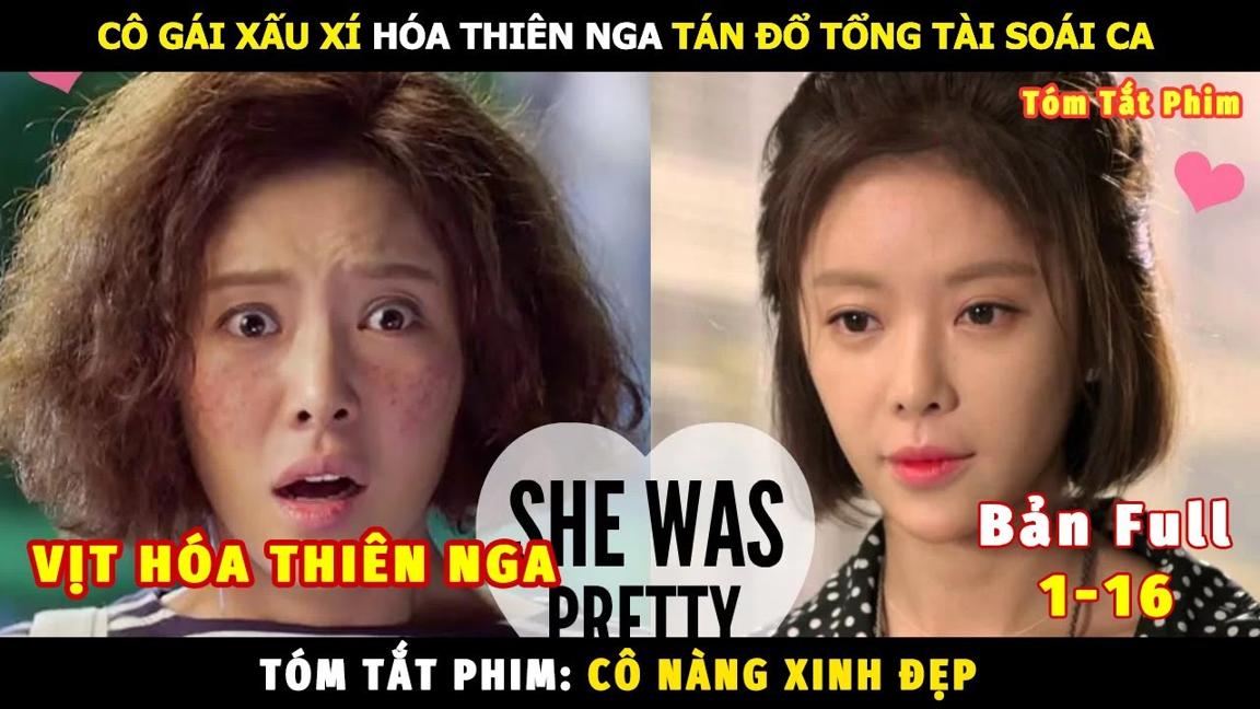 Review Phim Cô Nàng Xinh Đẹp Bản Full | Tóm Tắt Phim She Was Pretty