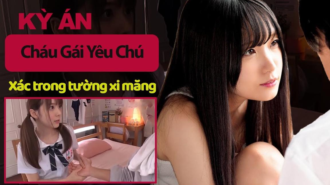 Kỳ Án Trung Quốc : Ham Muốn Khó Chiều Của Cô Cháu Gái 16 Tuổi | Hồ Sơ Kỳ Án