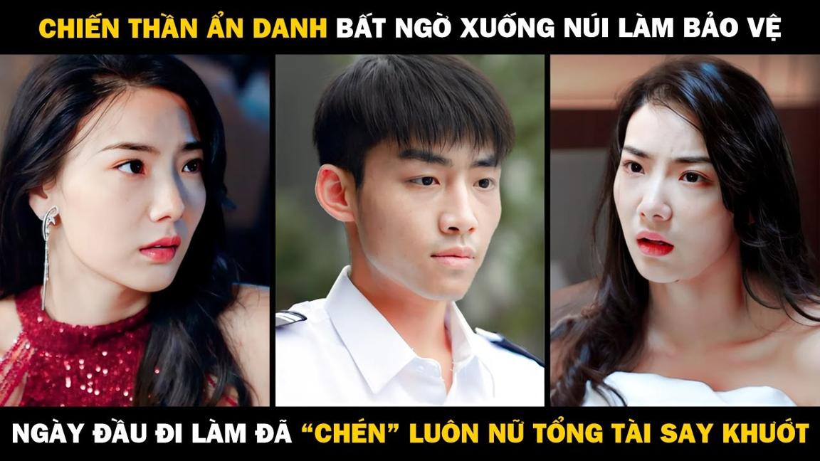 Chiến Thần Ẩn Danh Xuống Núi Làm Bảo Vệ, Ngày Đầu Đi Làm Đã "Chén" Luôn Nữ Tổng Tài Say Khướt